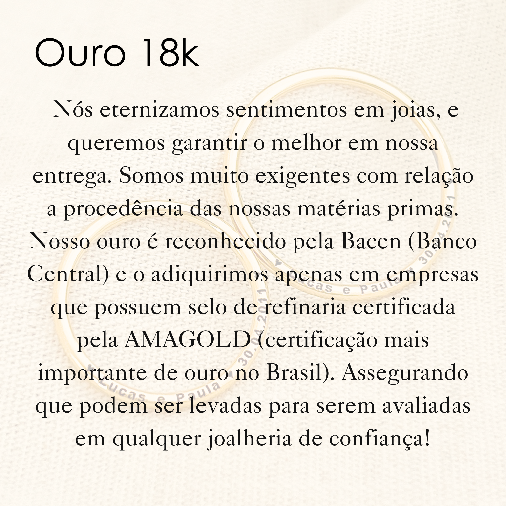 ouro-18k-certificado-pelo-bacen-selo-amagold-nas-joias-personalizadas
